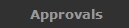 Approvals